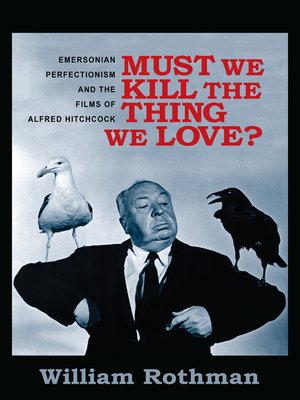 cover image of Must We Kill the Thing We Love?